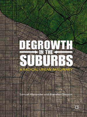cover image of Degrowth in the Suburbs
